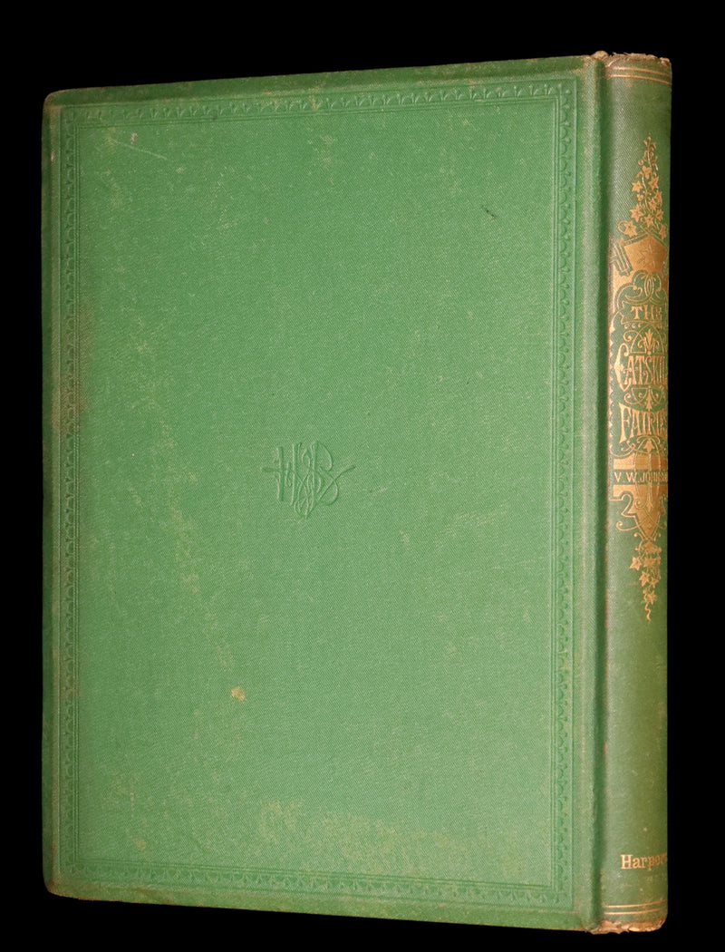 1876 Scarce Book - The CATSKILL FAIRIES by Virginia W. Johnson, illustrated by Alfred Fredericks.