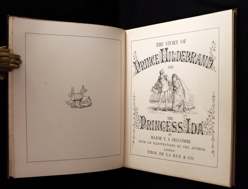 1880 Scarce Victorian First Edition ~ The Story of Prince Hildebrand and the Princess Ida With 110 illustrations by the Major T.S. Seccombe.