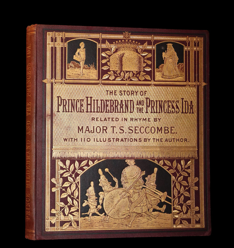1880 Scarce Victorian First Edition ~ The Story of Prince Hildebrand and the Princess Ida With 110 illustrations by the Major T.S. Seccombe.