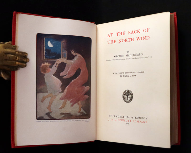 1909 Rare Book - AT THE BACK OF THE NORTH WIND. First Edition illustrated by Maria L. Kirk.