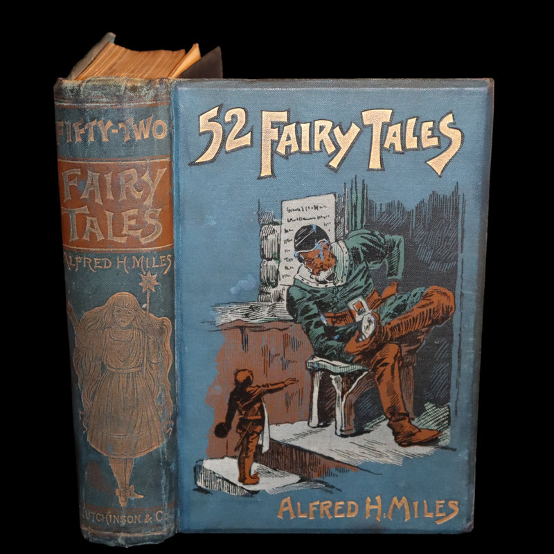 1892 Scarce Victorian Book - Fifty-Two Fairy Tales signed by Alfred Henry Miles. Illustrated.