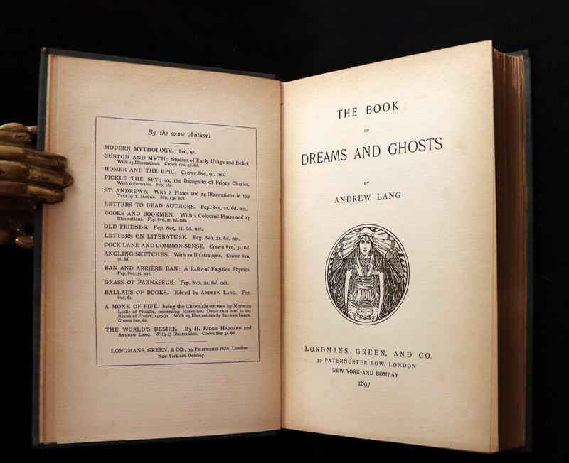 1897 Scarce First Edition - THE BOOK OF DREAMS AND GHOSTS by Andrew Lang.