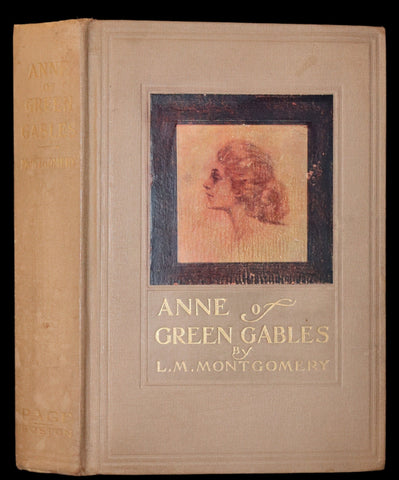 1910 Rare Early Edition - ANNE OF GREEN GABLES by Lucy Maud Montgomery. Illustrated.