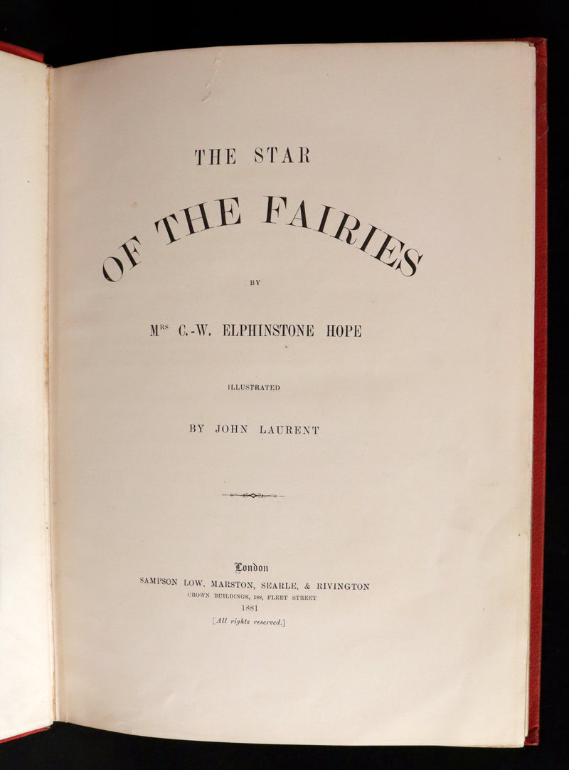 1881 Rare First Edition - The Star of the Fairies by Mrs C. W. Elphinstone Hope, illustrated by John Laurent.