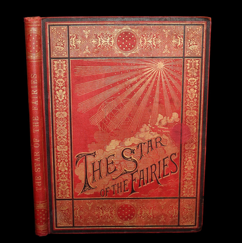 1881 Rare First Edition - The Star of the Fairies by Mrs C. W. Elphinstone Hope, illustrated by John Laurent.