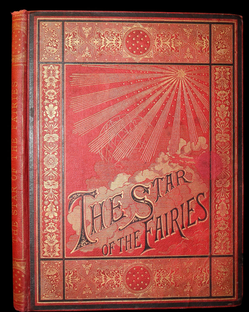 1881 Rare First Edition - The Star of the Fairies by Mrs C. W. Elphinstone Hope, illustrated by John Laurent.
