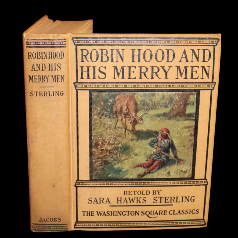 1921 Rare First Edition - Robin Hood and His Merry Men by Sara Hawks Sterling, Illustrated by Rowland Wheelwright.