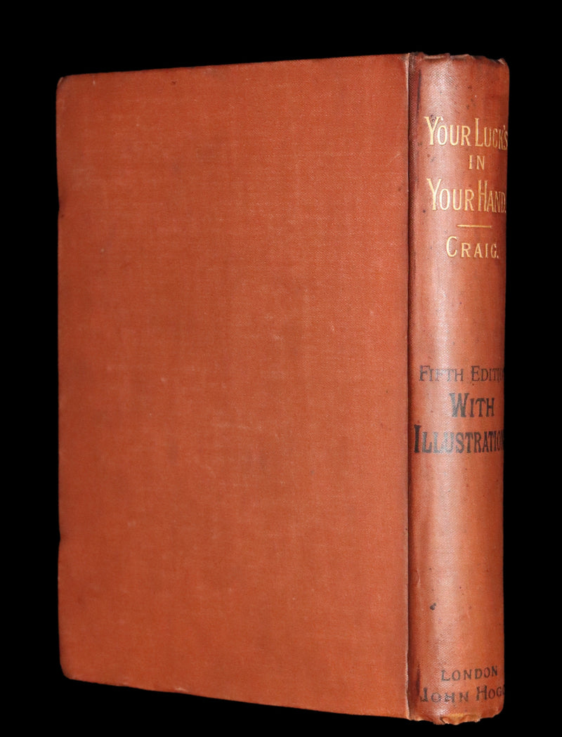 1890 Scarce Book - Your Luck's in your Hand, PALMISTRY with some account of the Gipsies