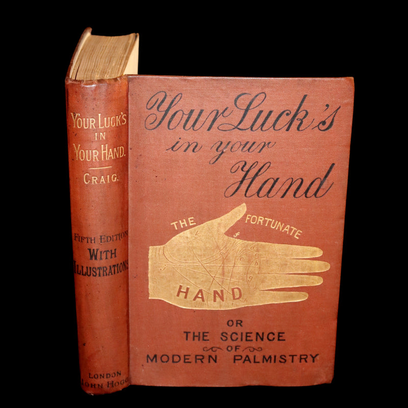 1890 Scarce Book - Your Luck's in your Hand, PALMISTRY with some account of the Gipsies