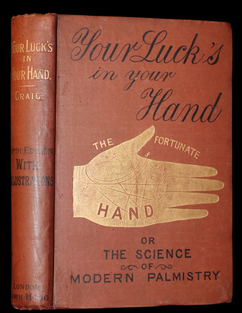 1890 Scarce Book - Your Luck's in your Hand, PALMISTRY with some account of the Gipsies