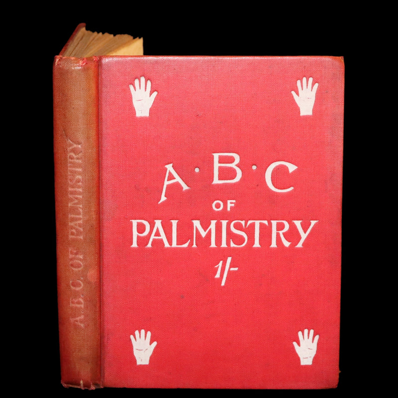 1890 Scarce Book - Character and Fortune Revealed. The ABC Guide to PALMISTRY by Paul Bello.