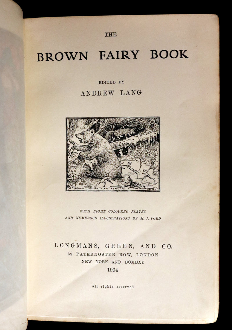 1904 Rare First Edition bound by Morrell - The BROWN FAIRY BOOK by Andrew Lang Illustrated by H. J. FORD.