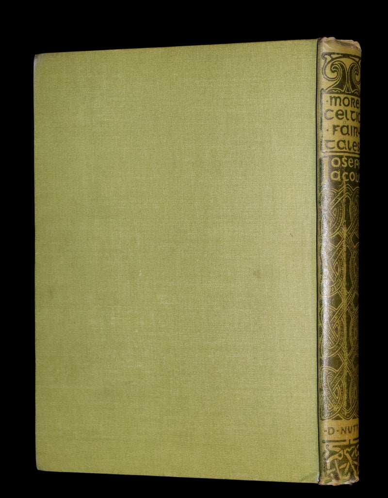 1894 Scarce First Edition - MORE CELTIC FAIRY TALES by Joseph Jacobs Illustrated by John D. Batten.