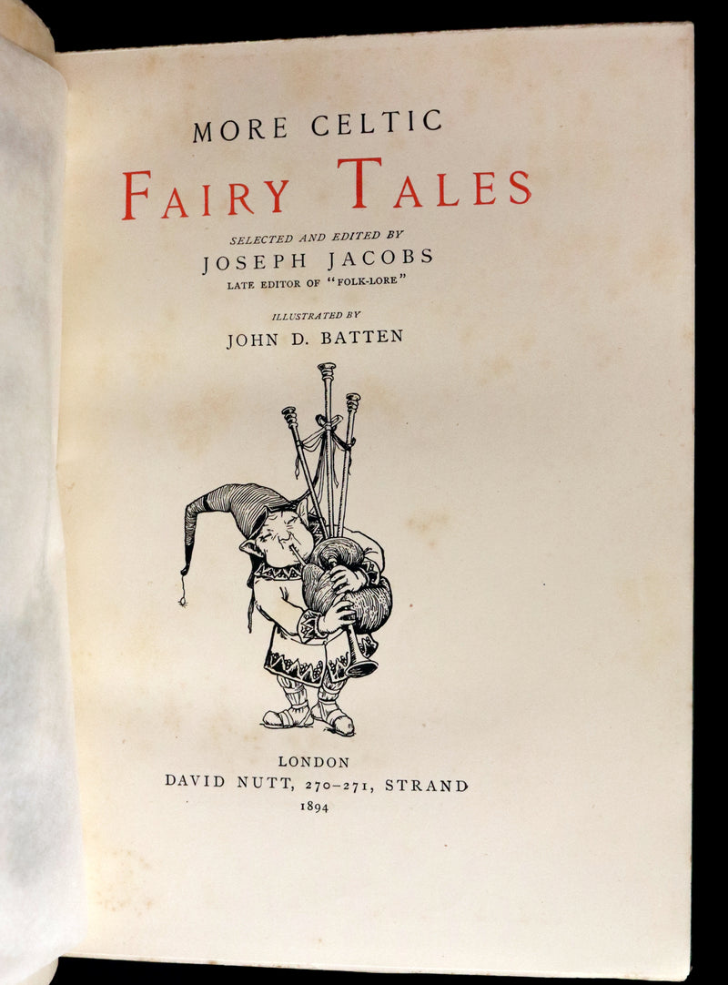 1894 Scarce First Edition - MORE CELTIC FAIRY TALES by Joseph Jacobs Illustrated by John D. Batten.