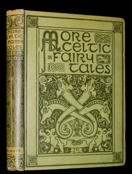 1894 Scarce First Edition - MORE CELTIC FAIRY TALES by Joseph Jacobs Illustrated by John D. Batten.