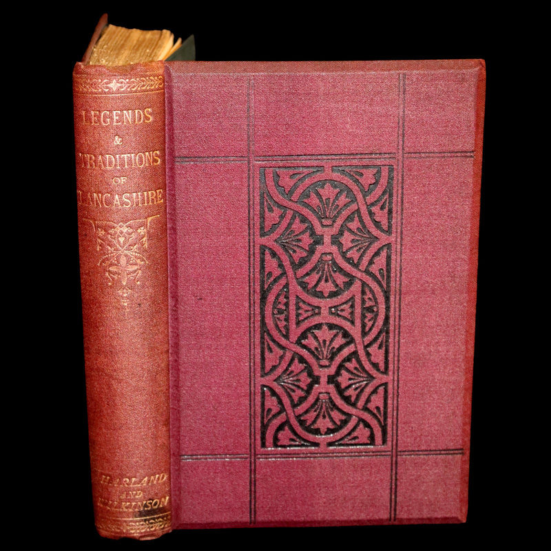 1873 Rare First Edition - LANCASHIRE LEGENDS, SUPERSTITIONS & WITCHES by HARLAND & WILKINSON.