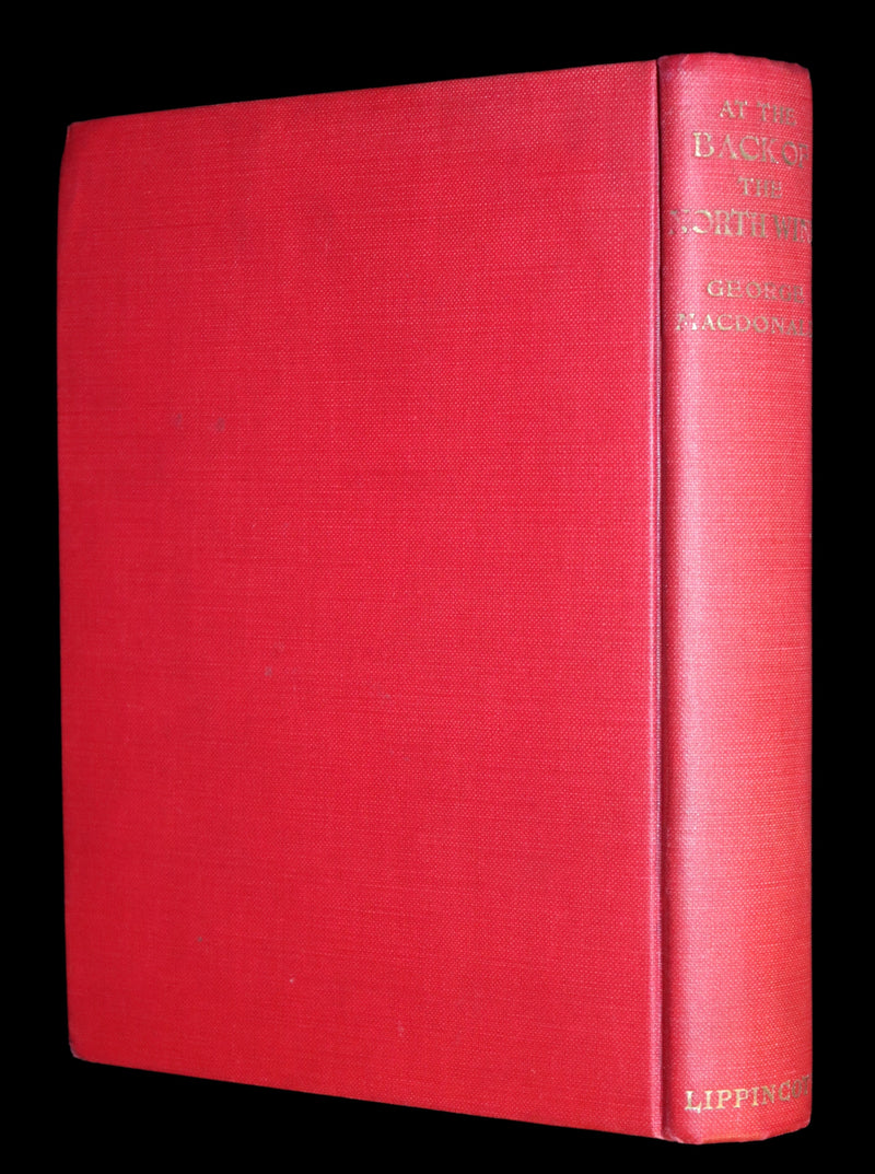 1909 Rare Book - AT THE BACK OF THE NORTH WIND Illustrated by Maria L. Kirk.