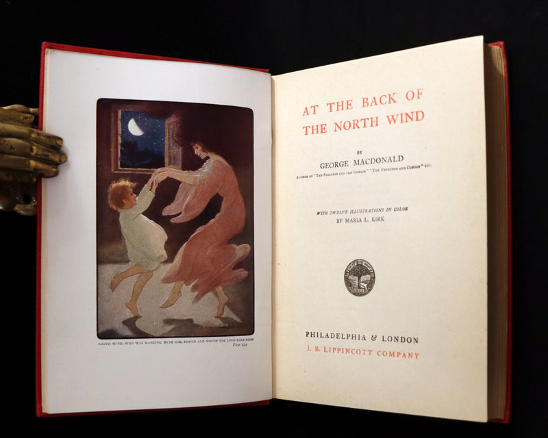 1909 Rare Book - AT THE BACK OF THE NORTH WIND Illustrated by Maria L. Kirk.