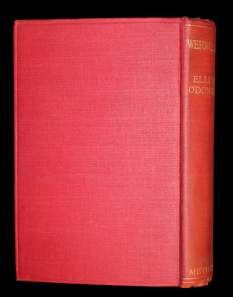 1912 Scarce First Edition on WEREWOLVES - WERWOLVES by Elliott O'Donnell - How to become a WEREWOLF.