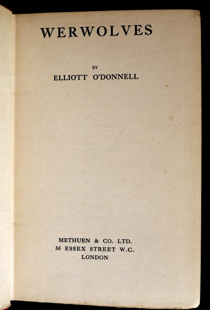 1912 Scarce First Edition on WEREWOLVES - WERWOLVES by Elliott O'Donnell - How to become a WEREWOLF.