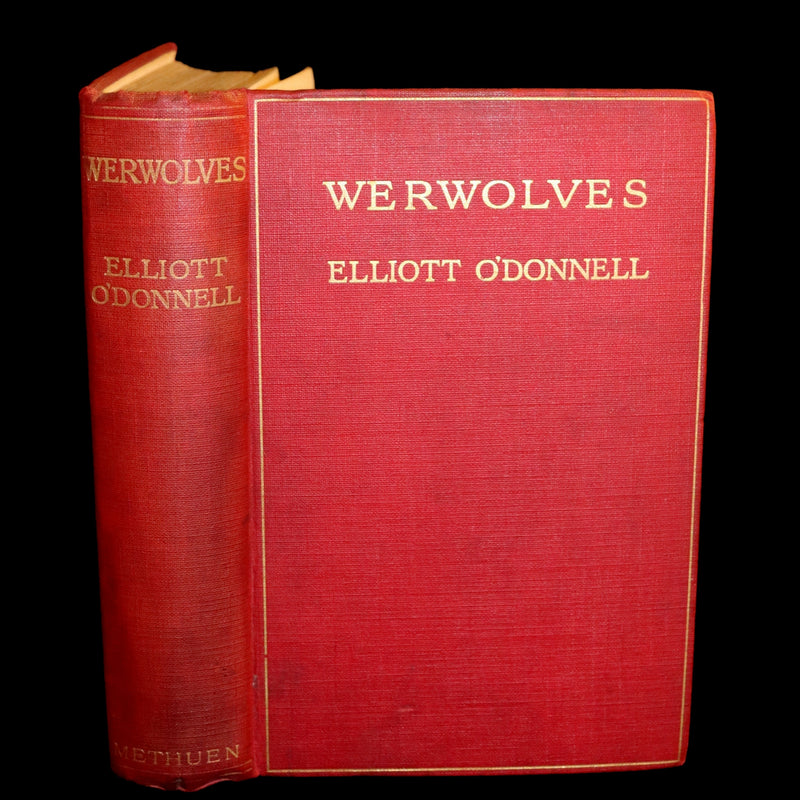 1912 Scarce First Edition on WEREWOLVES - WERWOLVES by Elliott O'Donnell - How to become a WEREWOLF.