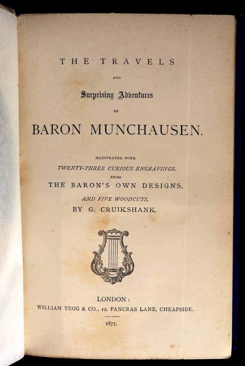 1877 Rare Book - The Travels and Surprising Adventures of Baron MUNCHAUSEN. Illustrated by Cruikshank.