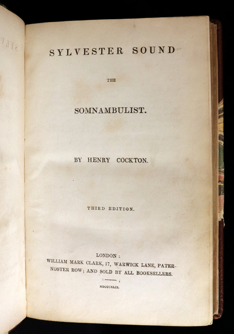 1849 Rare Sleepwalker Book - Sylvester Sound the SOMNAMBULIST by Henry Cockton. Illustrated.