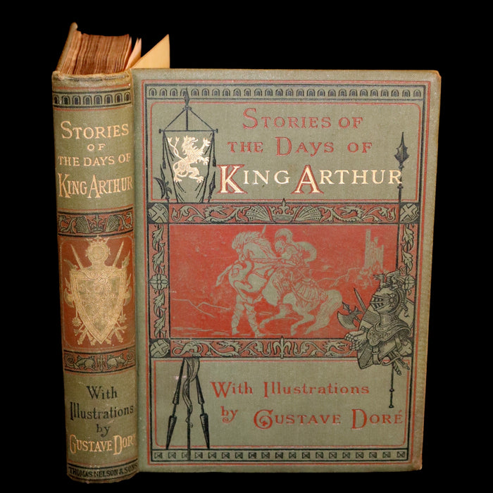 1898 Rare Book - Stories of the Days of King Arthur illustrated by Gustave Dore.