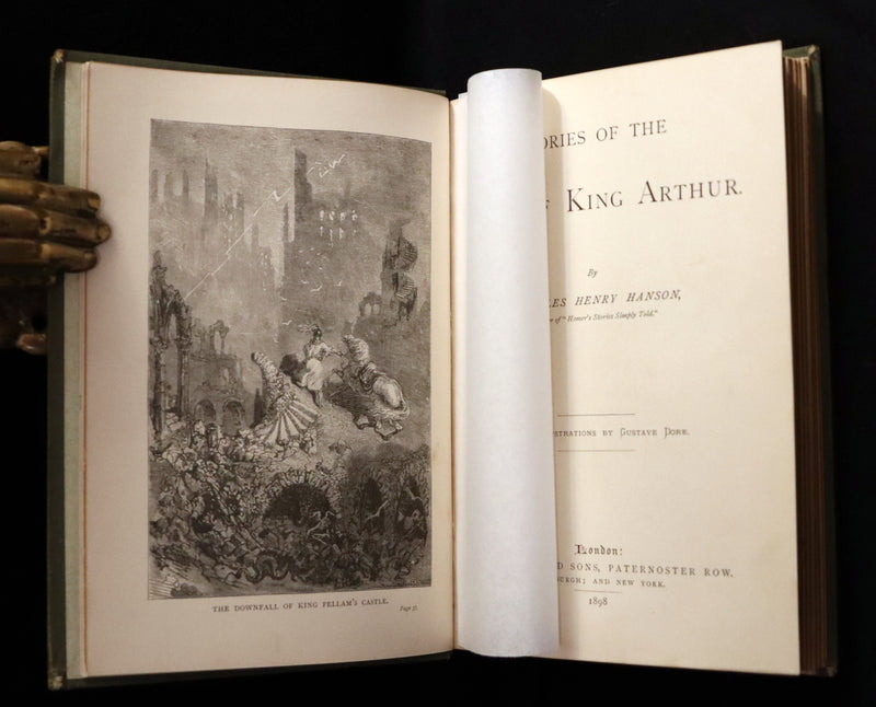 1898 Rare Book - Stories of the Days of King Arthur illustrated by Gustave Dore.