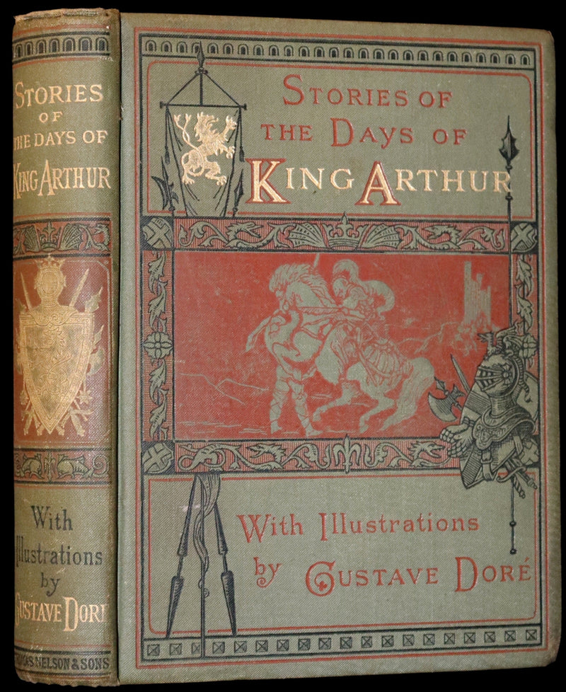 1898 Rare Book - Stories of the Days of King Arthur illustrated by Gustave Dore.