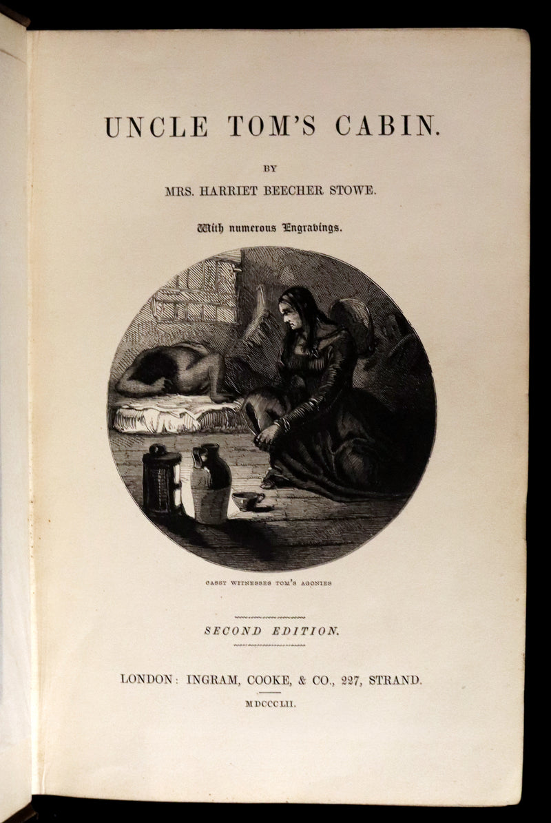 1852 Rare Second Edition ~ Uncle Tom's Cabin by Harriet Beecher Stowe. Illustrated.