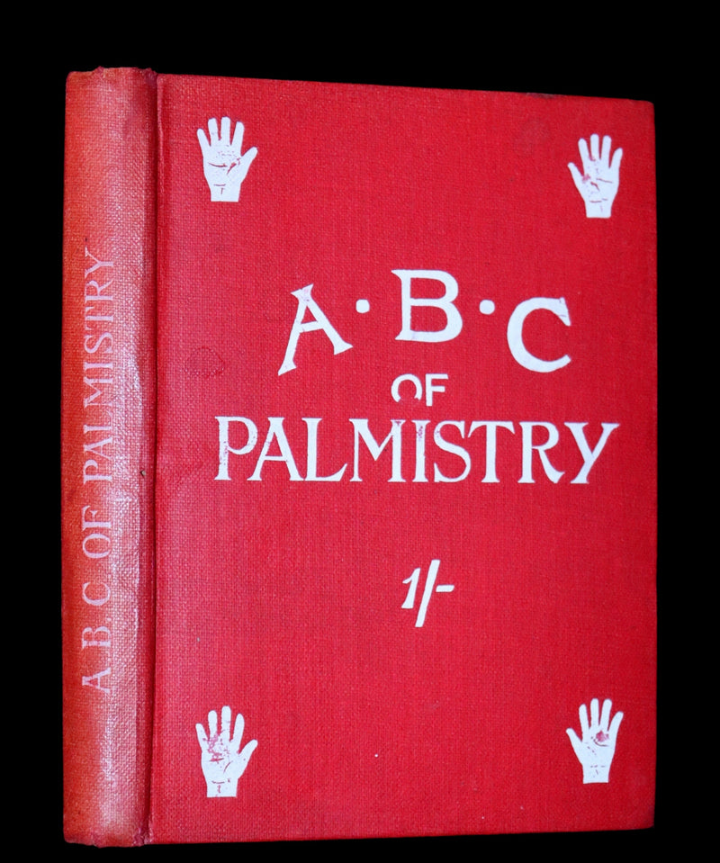 1890 Scarce Book - Character and Fortune Revealed. The ABC Guide to PALMISTRY by Paul Bello.
