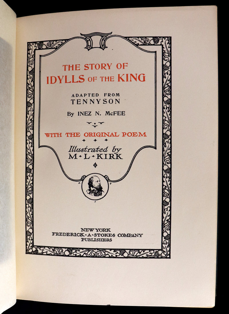 1912 First Illustrated Edition by Maria L. Kirk - Legend of King Arthur - Idylls of the King.