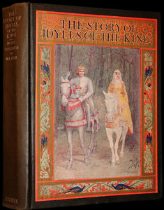 1912 First Illustrated Edition by Maria L. Kirk - Legend of King Arthur - Idylls of the King.