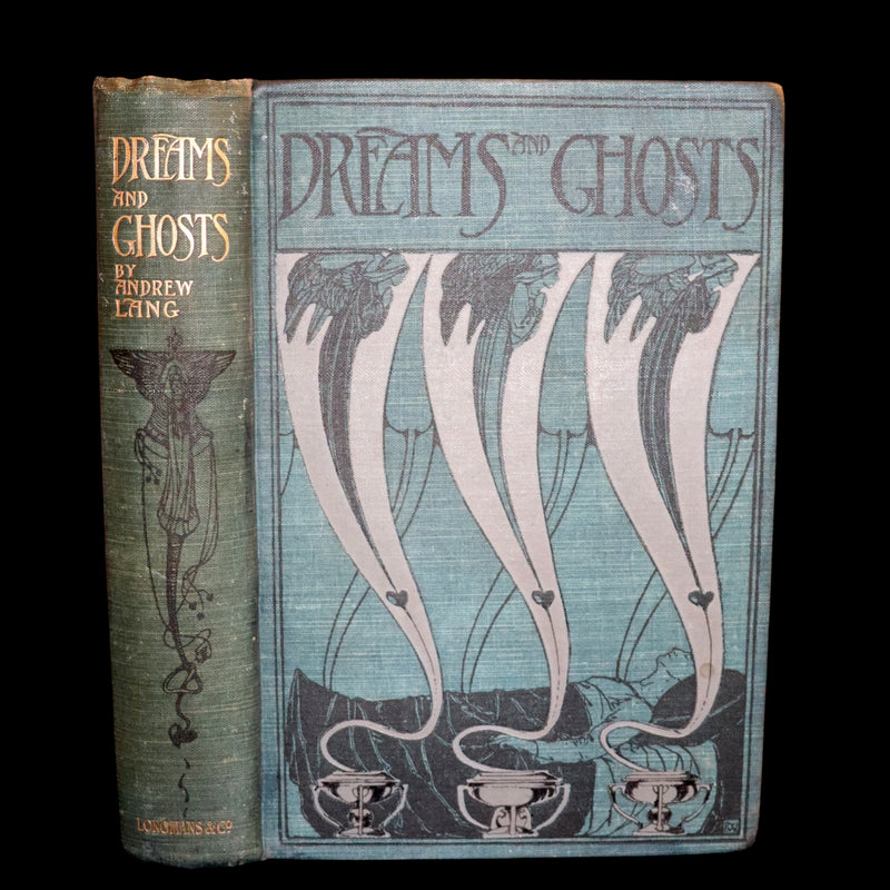 1897 Scarce First Edition - THE BOOK OF DREAMS AND GHOSTS by Andrew Lang.