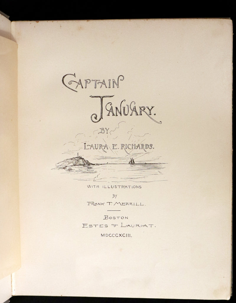 1893 Rare Victorian Book - CAPTAIN JANUARY, Lighthouse Keeper and His Little Girl by Laura E. Richards. Illustrated.