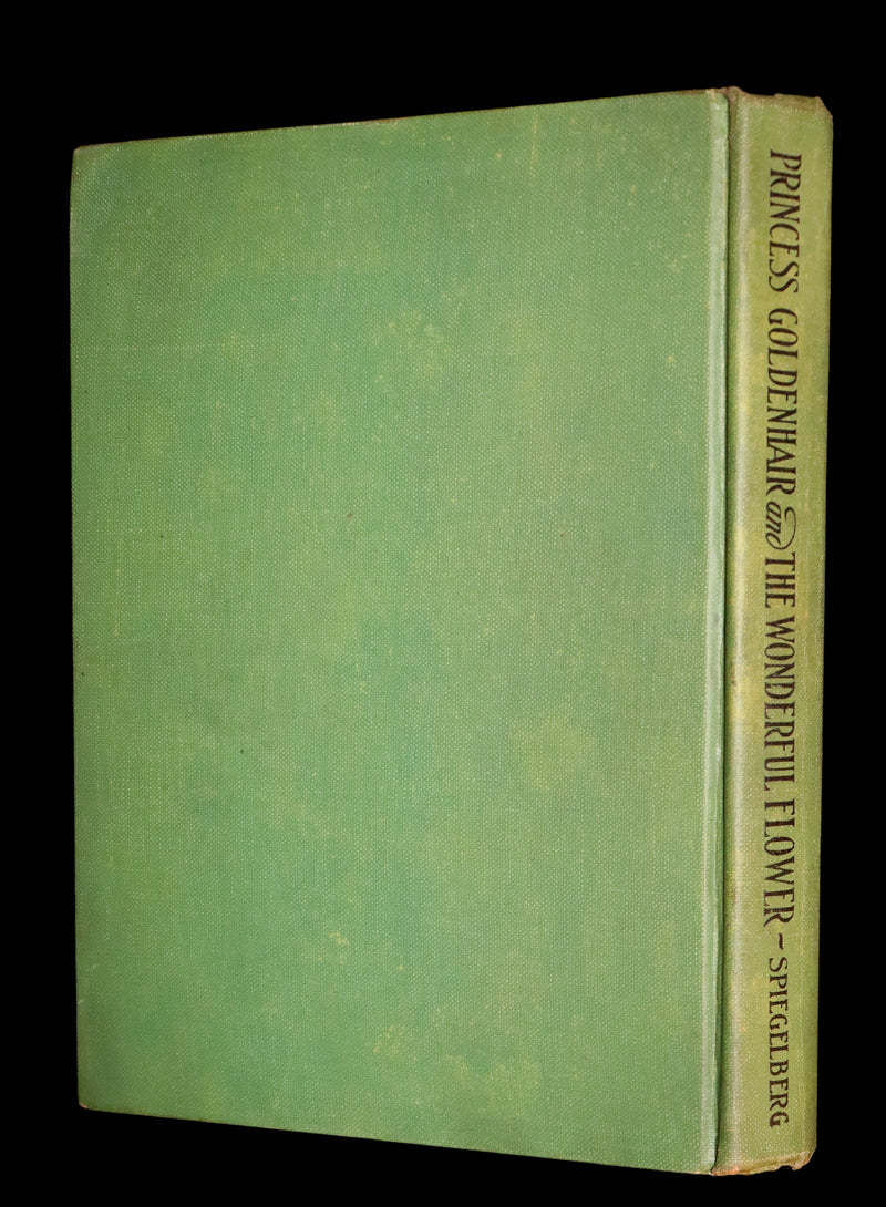 1932 Rare Book - Princess Goldenhair and the Wonderful Flower Illustrated by Milo Winter.