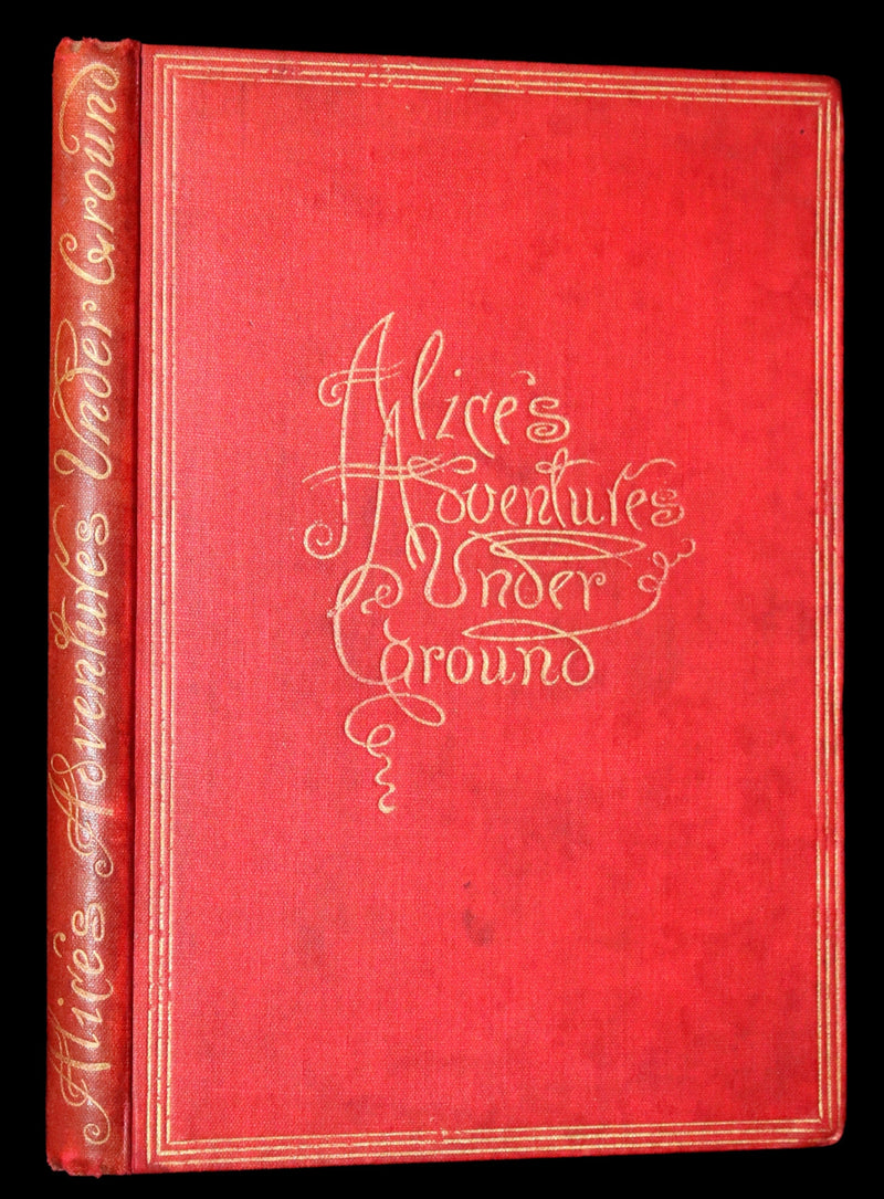1886 Rare First Edition - Alice's Adventures Under Ground illustrated by Lewis Carroll.