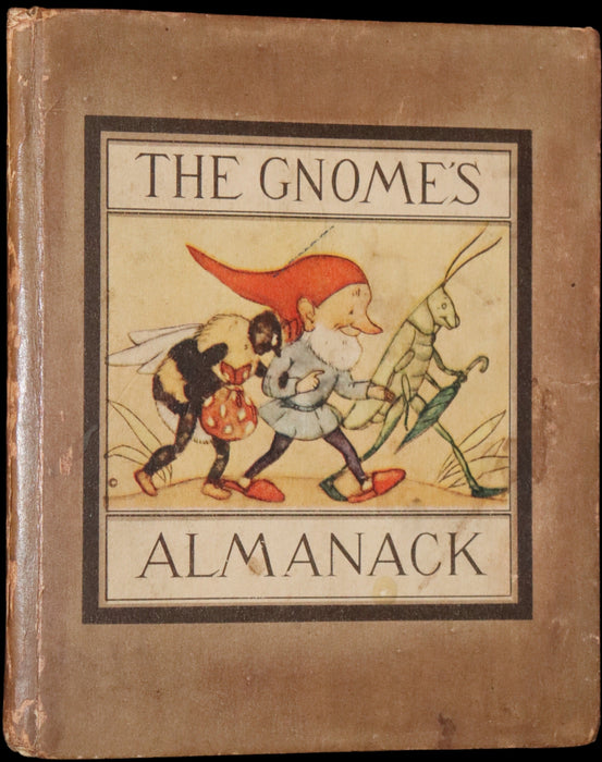 1942 Rare First US Edition - THE GNOME'S ALMANACK by Ida Bohatta translated by June Head.