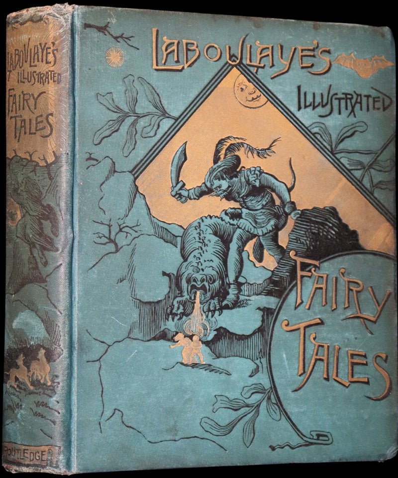 1886 Scarce Book - FAIRY TALES by Edouard Laboulaye - illustrated. FIRST EDITION.