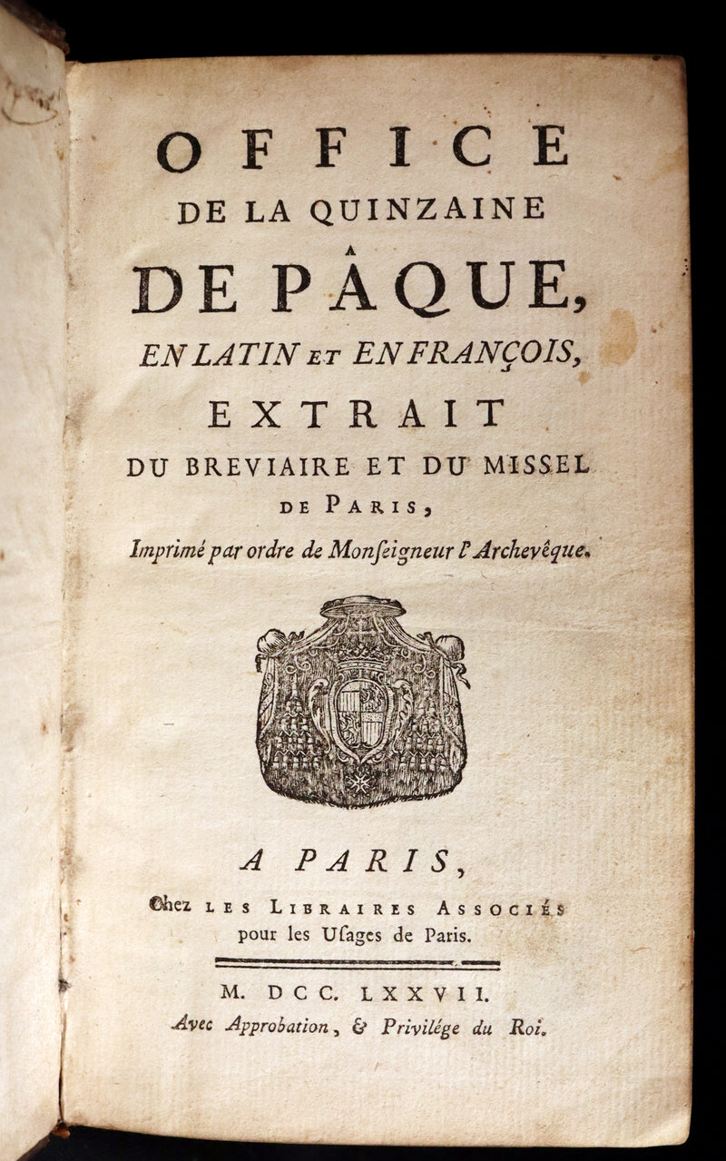 1777 Rare French Latin Book - Easter Prayer - Devotion - Office de la Quinzaine de Paque - following the Breviary & the Missal of Paris.