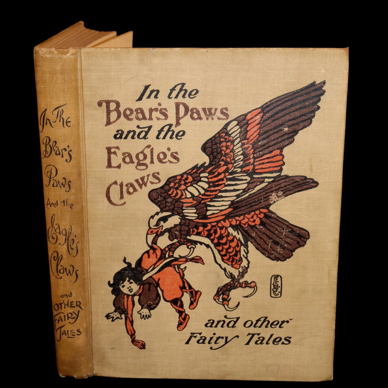 1909 Scarce 1stED - In the Bear's Paws and The Eagle's Claws and other DANISH Fairy Tales by Ivend Grundtvig.