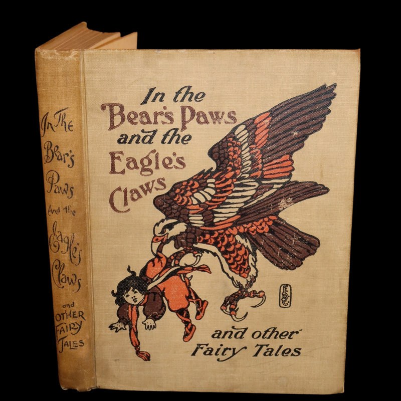 1909 Scarce 1stED - In the Bear's Paws and The Eagle's Claws and other DANISH Fairy Tales by Ivend Grundtvig.