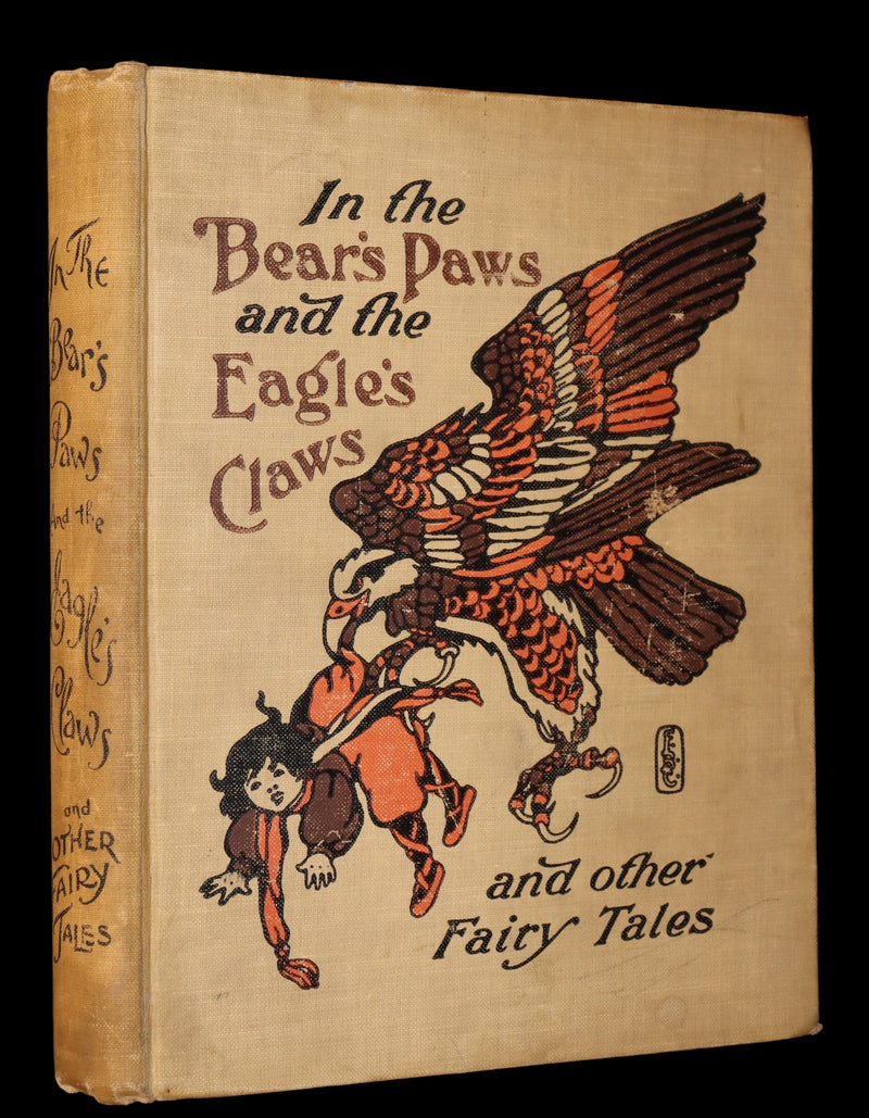 1909 Scarce 1stED - In the Bear's Paws and The Eagle's Claws and other DANISH Fairy Tales by Ivend Grundtvig.