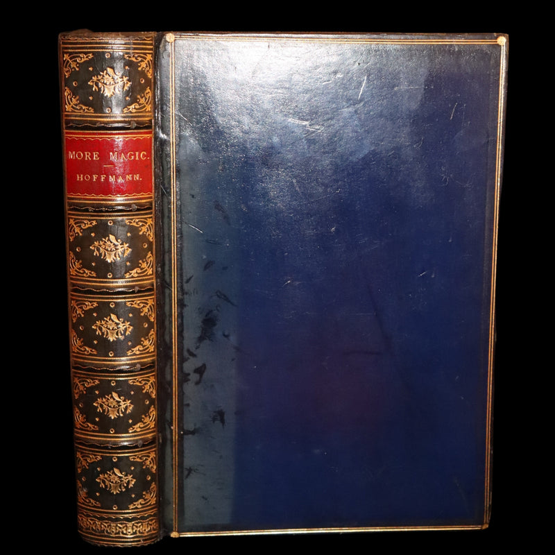 1890 First Edition - MORE MAGIC - A Practical Treatise On Magic by Professor Hoffmann.