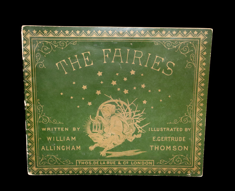 1883 Scarce Book - The FAIRIES – A Child’s Song by William Allingham Illustrated by E. Gertrude Thomson. 1stED.