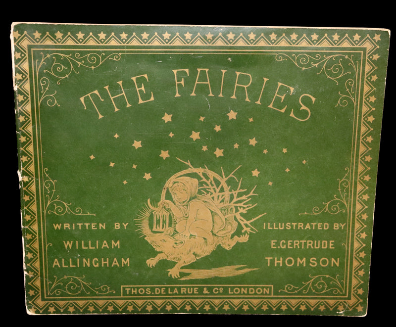 1883 Scarce Book - The FAIRIES – A Child’s Song by William Allingham Illustrated by E. Gertrude Thomson. 1stED.