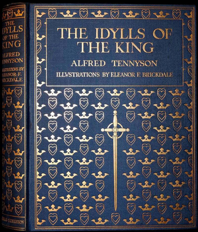 1911 First Edition Illustrated by  Pre-Raphaelite Eleanor Fortescue Brickdale - Legend of King Arthur - Idylls of the King.
