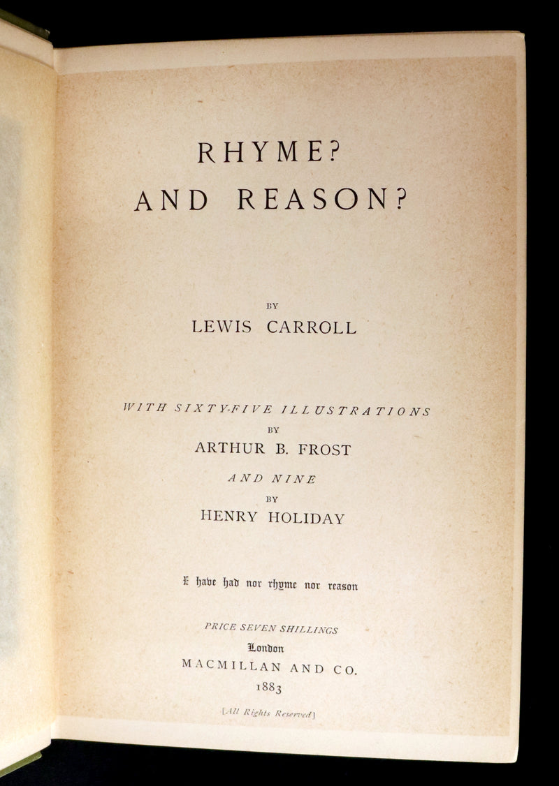 1883 Rare First Edition - RHYME? AND REASON? by Lewis Carroll Illustrated by Arthur B. Frost & Henry Holiday.
