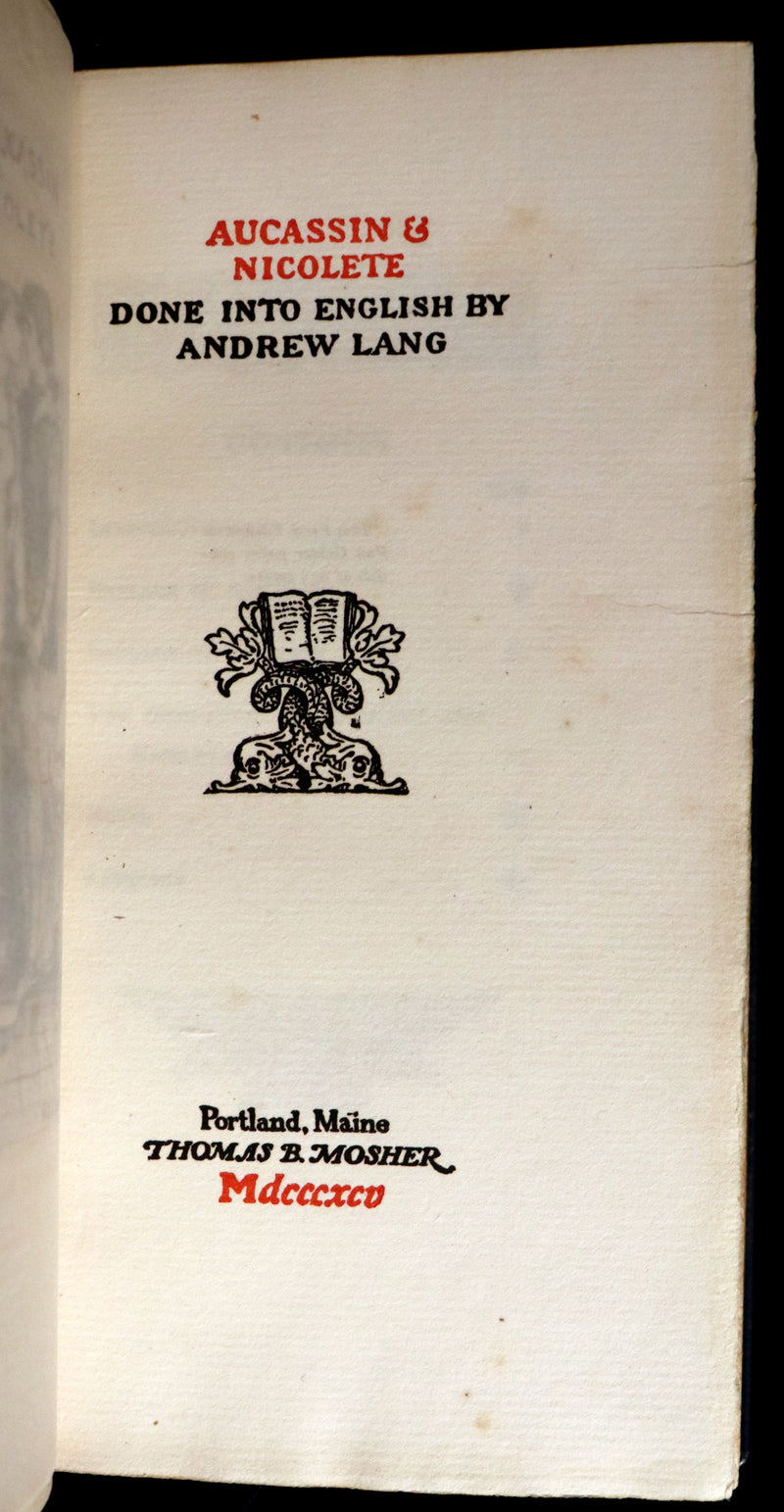 1895 Rare Limited First Edition bound in Morocco - MEDIEVAL HISTORY of Aucassin & Nicolette. Knighthood and Chivalry.